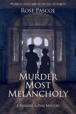Murder Most Melancholy (Penrose & Pyke Mysteries, #2) (eBook, ePUB) Cover Murder Most Melancholy (Penrose & Pyke Mysteries, #2) (eBook, ePUB)