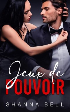 Jeux de Pouvoir (Obscure romance, #1) (eBook, ePUB) - Bell, Shanna