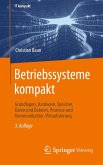 Betriebssysteme kompakt (eBook, PDF)