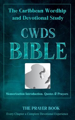 The Caribbean Worship and Devotional Study (CWDS) Bible - Maye, Milton H. O.