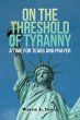 ON THE THRESHOLD OF TYRANNY - Bild 1