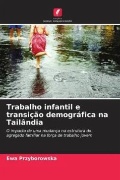 Trabalho infantil e transição demográfica na Tailândia - Przyborowska, Ewa