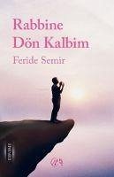 Rabbine Dön Kalbim - Semir, Feride