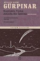 Kuyruklu Yildiz Altinda Bir Izdivac Sadelestirilmis Basim - Rahmi Gürpinar, Hüseyin