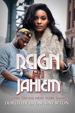 Reign and Jahiem (eBook, ePUB) - Brown-Newton, D.