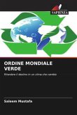 ORDINE MONDIALE VERDE