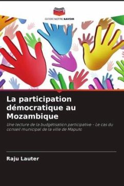 La participation démocratique au Mozambique - Lauter, Raju