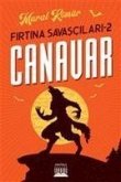 Canavar - Firtina Savascilari 2
