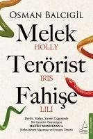 Melek Terörist Fahise - Balcigil, Osman