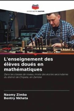 L'enseignement des élèves doués en mathématiques - Zimba, Naomy;Nkhata, Bentry