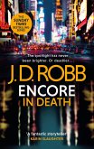 Encore in Death: An Eve Dallas thriller (In Death 56) (eBook, ePUB)