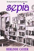 Sepia (eBook, ePUB)