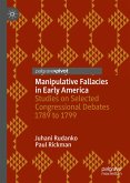 Manipulative Fallacies in Early America (eBook, PDF)