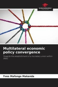 Multilateral economic policy convergence - Mafongo Makanda, Yves