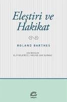 Elestiri ve Hakikat - Barthes, Roland