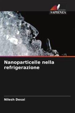 Nanoparticelle nella refrigerazione - Desai, Nilesh