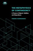 The Metaphysics of Contingency (eBook, ePUB)