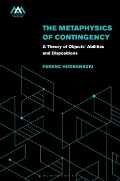 The Metaphysics of Contingency (eBook, ePUB) - Huoranszki, Ferenc