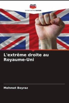 L'extrême droite au Royaume-Uni - Boyraz, Mehmet