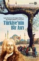 Türkiyenin Bir Asri - James Porter; George Larpent