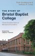 The Story of Bristol Baptist College - Bild 1