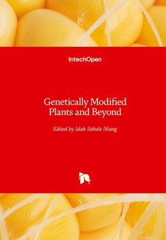 Genetically Modified Plants and Beyond