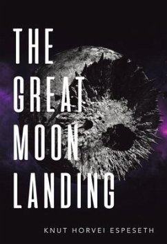 The Great Moon Landing (eBook, ePUB) - Espeseth, Knut Horvei