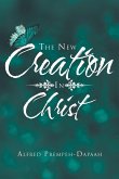 The New Creation in Christ