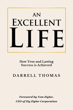 An Excellent Life - Thomas, Darrell
