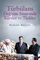 Türbülans - Bozyel, Bayram