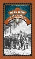 Üc Rus ve Üc Ingilizin Güney Afrika Serüvenleri - Verne, Jules