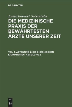 Die chronischen Krankheiten, Abteilung 2 - Sobernheim, Joseph Friedrich