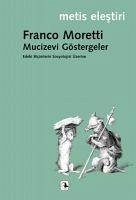 Mucizevi Göstergeler - Moretti, Franco