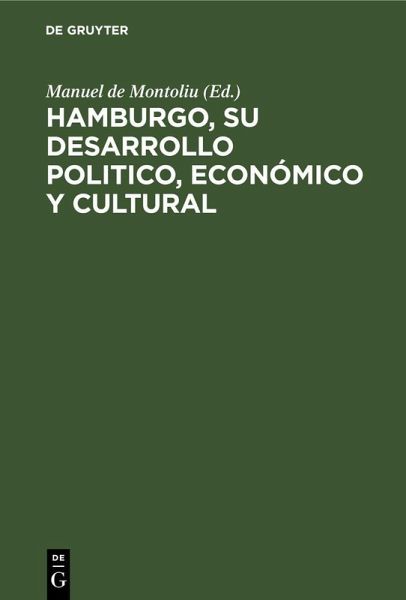 Hamburgo, su desarrollo politico, económico y cultural