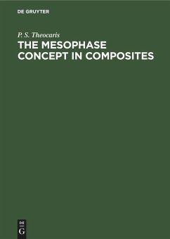 The Mesophase Concept in Composites - Theocaris, P. S.