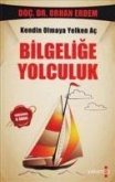 Bilgelige Yolculuk