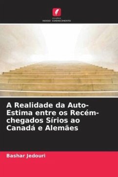 Cover A Realidade da Auto-Estima entre os Recém-chegados Sírios ao Canadá e Alemães