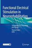 Functional Electrical Stimulation in Neurorehabilitation (eBook, PDF)