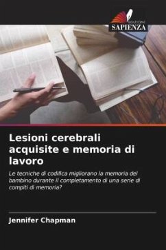 Lesioni cerebrali acquisite e memoria di lavoro - Chapman, Jennifer