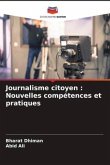 Journalisme citoyen : Nouvelles compétences et pratiques
