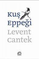 Kus Eppegi - Cantek, Levent