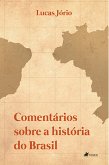 Comentários sobre a história do Brasil (eBook, ePUB)