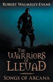 The Warriors of Lleuad Songs of Arcana (eBook, ePUB)