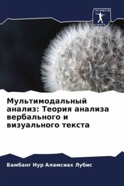 Mul'timodal'nyj analiz: Teoriq analiza werbal'nogo i wizual'nogo texta - Lubis, Bambang Nur Alamsiah