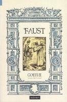 Faust - Wolfgang von Goethe, Johann