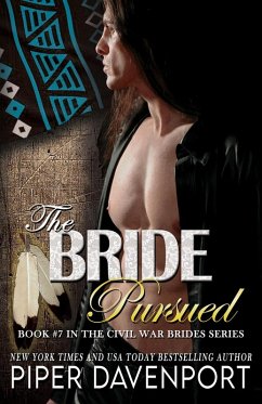 The Bride Pursued (Civil War Brides Series, #7) (eBook, ePUB) - Davenport, Piper
