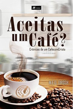 Cover Aceitas um café? (eBook, ePUB)