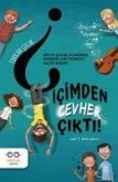 Icimden Cevher Cikti