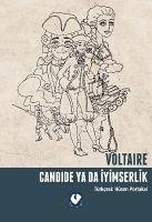 Candide ya da Iyimserlik - Voltaire