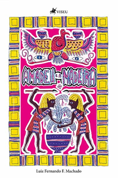 Amadeu e a Madeira (eBook, ePUB)